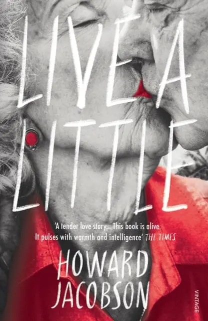 Live A Little By Howard Jacobson 1