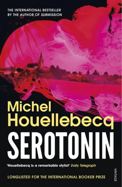 Serotonin By Michel Houellebecq 1