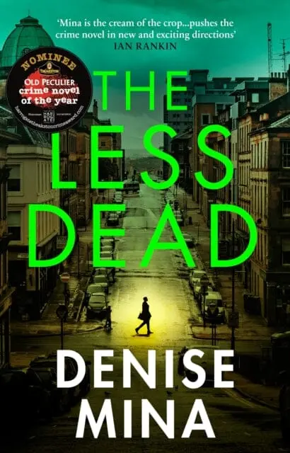 The Less Dead  By Denise Mina 1