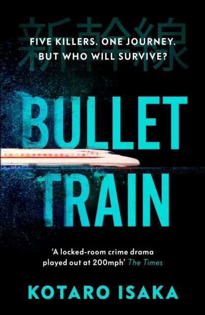 Bullet Train By Kotaro Isaka 1