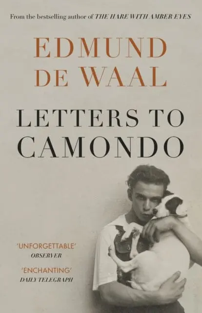 Letters To Camondo  By Edmund De Waal 1