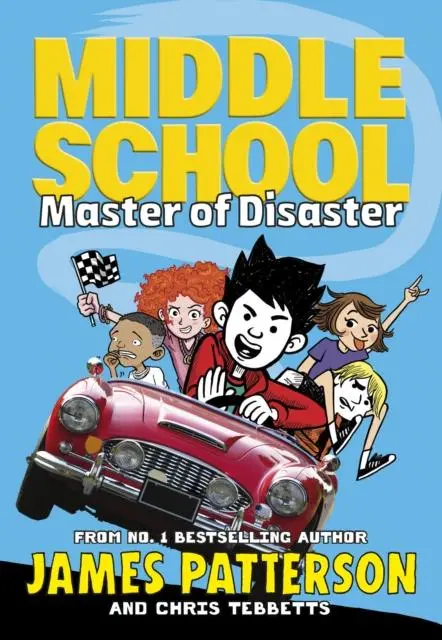 Middle School: Master Of Disaster : (Middle School 12) 1