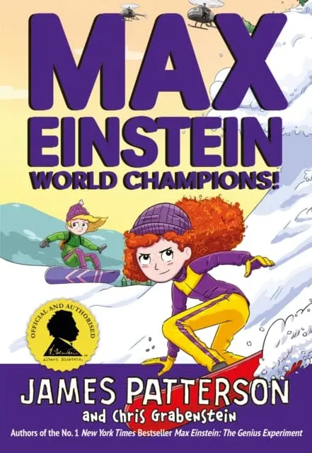 Max Einstein: World Champions! By James Patterson 1