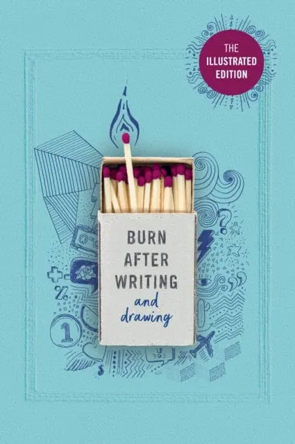 Burn After Writing By Rhiannon Shove 1