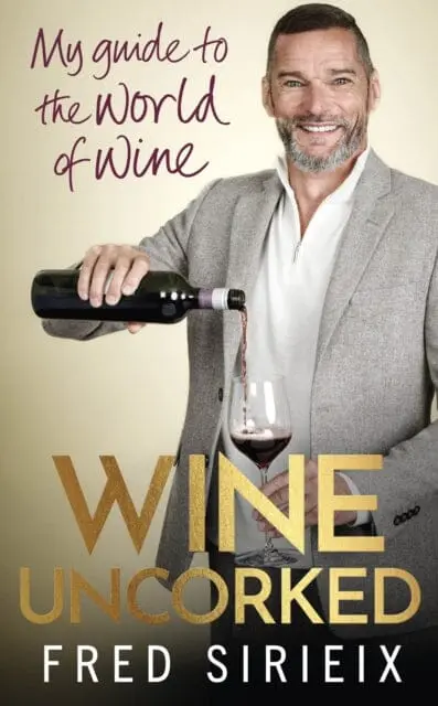 Wine Uncorked : My Guide To The World Of Wine 1