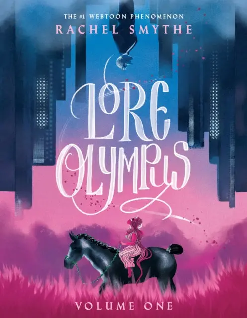 Lore Olympus: Books 1 By Rachel Smythe 1