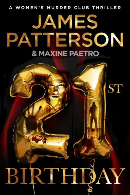 21St Birthday (Women's Murder Club 21) By James Patterson 1