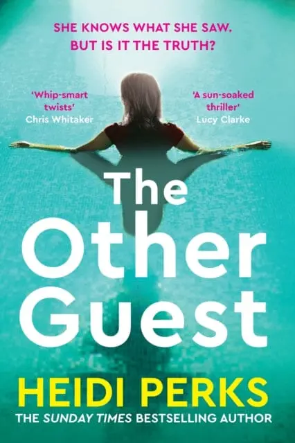 The Other Guest : A Gripping Thriller From Sunday Times Bestselling Author Of The Whispers By Heidi Perks 1