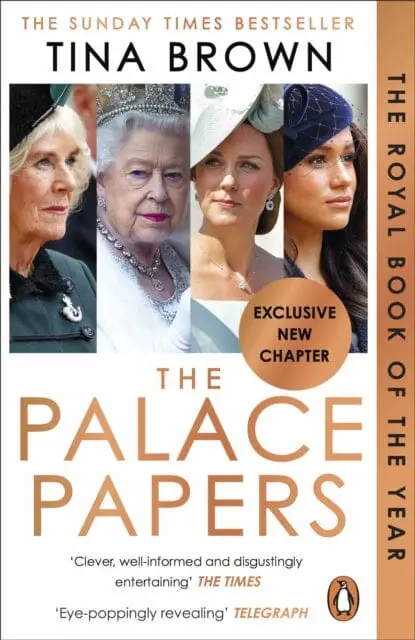 The Palace Papers : The Sunday Times Bestseller 1