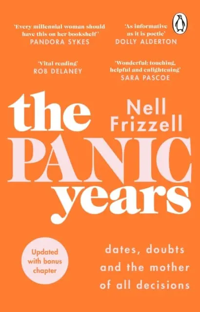 The Panic Years  By Nell Frizzell 1