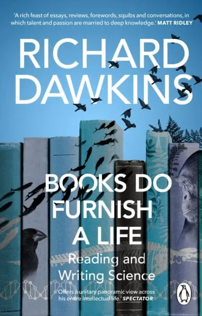 Books Do Furnish A Life  By Richard Dawkins 1