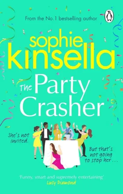 The Party Crasher By Sophie Kinsella 1