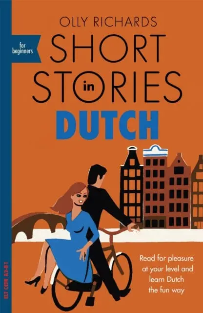 Short Stories In Dutch For Beginners  By Olly Richards 1