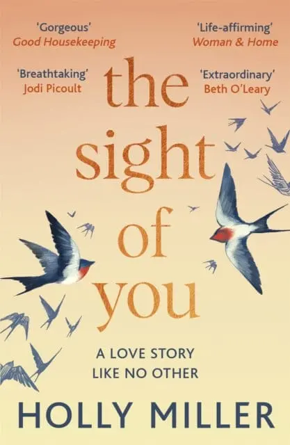 The Sight Of You  By Holly Miller 1