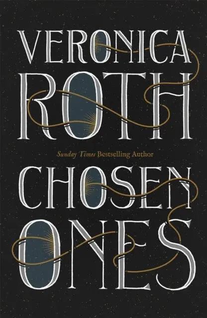 Chosen Ones By Veronica Roth 1