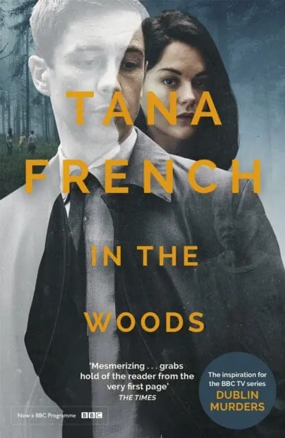 In The Woods  By Tana French 1