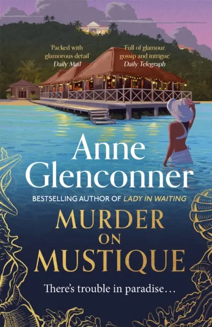 Murder On Mustique By Anne Glenconner 1