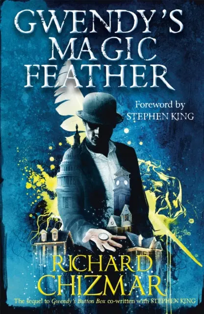 Gwendy's Magic Feather (Button Box Series) By Richard Chizmar 1
