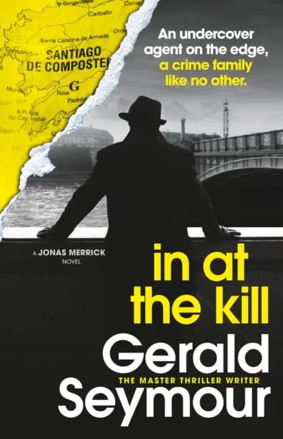 In At The Kill By Gerald Seymour 1