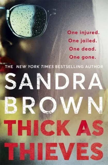 Thick As Thieves  By Sandra Brown 1