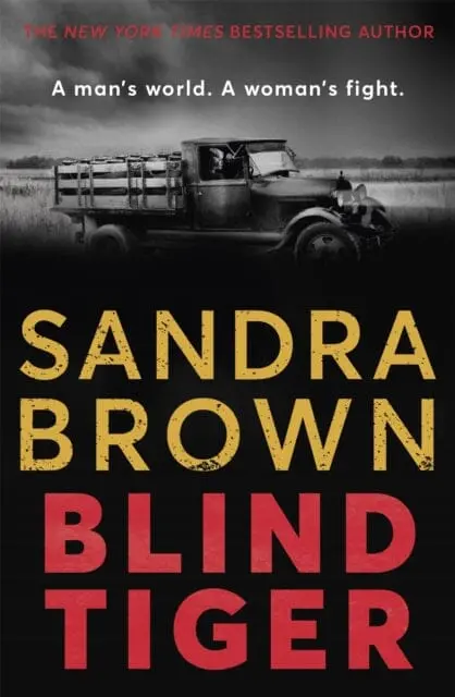 Blind Tiger  By Sandra Brown 1