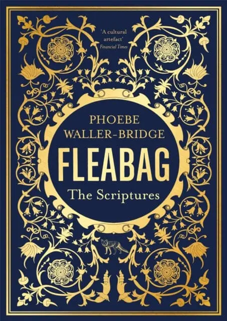 Fleabag: The Scriptures : The Sunday Times Bestseller 1