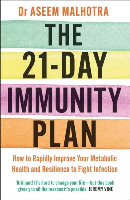 The 21-Day Immunity Plan By Dr Aseem Malhotra 1