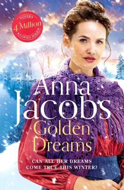 Golden Dreams : Book 2 In The Gripping New Jubilee Lake Series From Beloved Author Anna Jacobs By Anna Jacobs 1