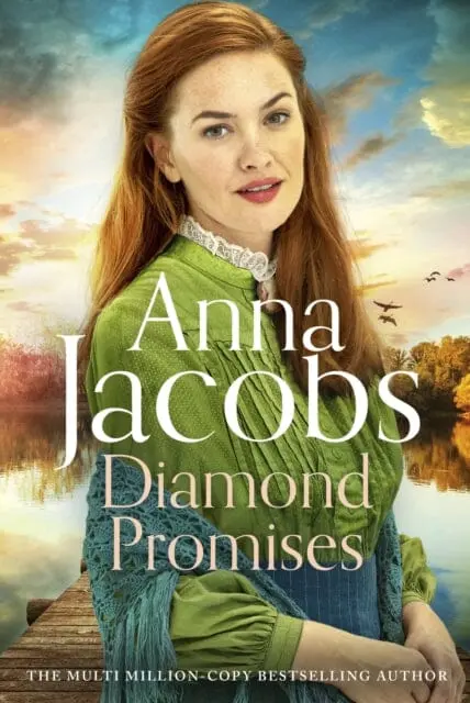 Diamond Promises : Book 3 In A Brand New Series By Beloved Author Anna Jacobs By Anna Jacobs 1