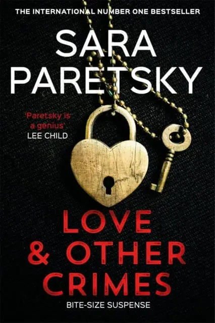 Love And Other Crimes  By Sara Paretsky 1