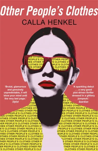 Other People's Clothes By Calla Henkel 1