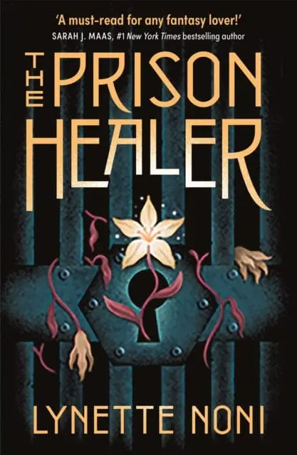 The Prison Healer : A Dark, Gripping Ya Fantasy From Bestselling Author Lynette Noni 1