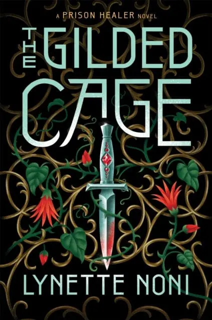 The Gilded Cage : The Thrilling, Unputdownable Conclusion To The Prison Healer 1