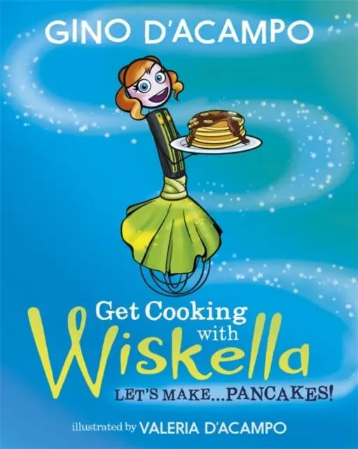 Get Cooking With Wiskella : Let's Make ... Pancakes! 1