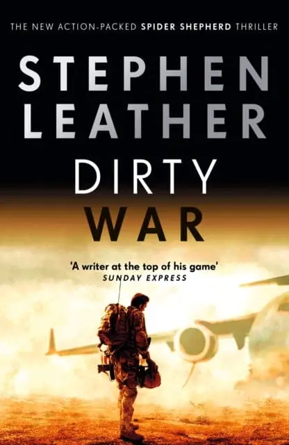 Dirty War : The 19Th Spider Shepherd Thriller 1