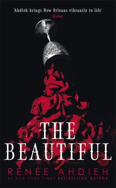 The Beautiful By Renee Ahdieh 1