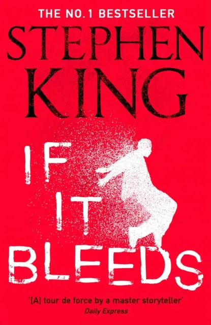 If It Bleeds By Stephen King 1