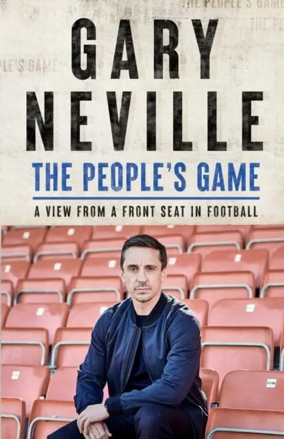 The People's Game: How To Save Football : The Sunday Times Bestseller 1
