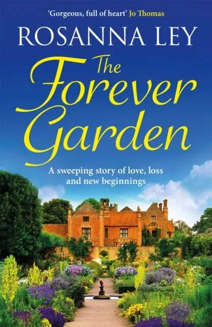 The Forever Garden By Rosanna Ley 1