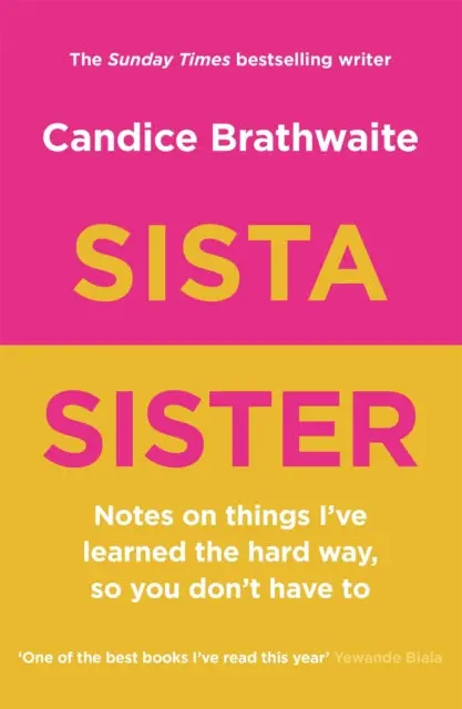Sista Sister By Candice Brathwaite 1