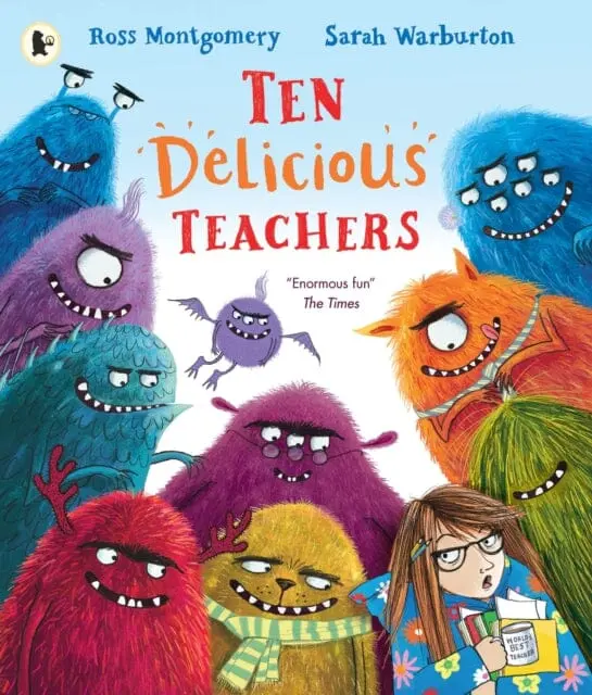 Ten Delicious Teachers By Ross Montgomery 1