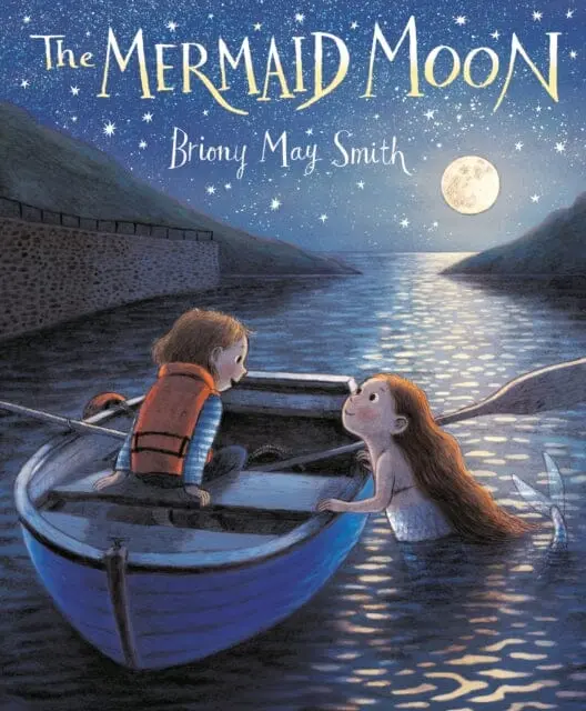 The Mermaid Moon By Briony May Smith 1