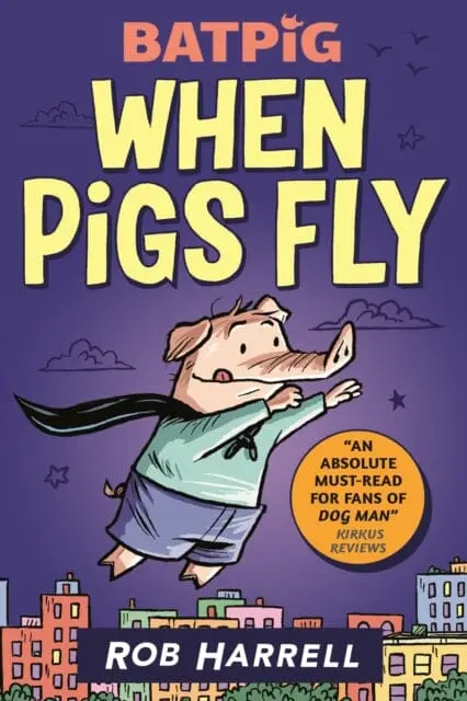 Batpig: When Pigs Fly By Rob Harrell 1