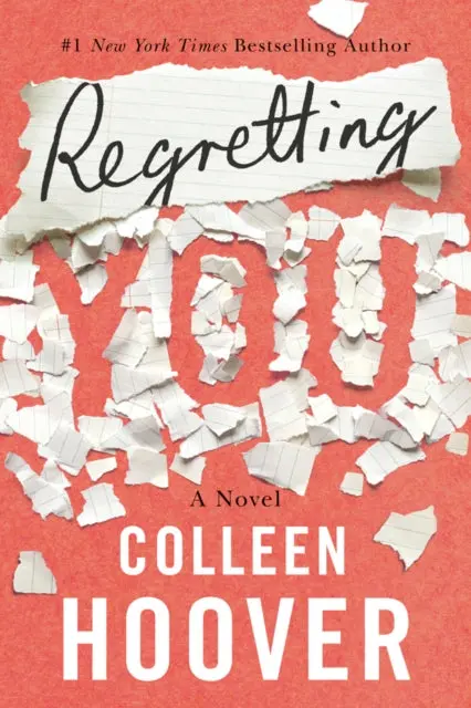 Regretting You By Colleen Hoover 1
