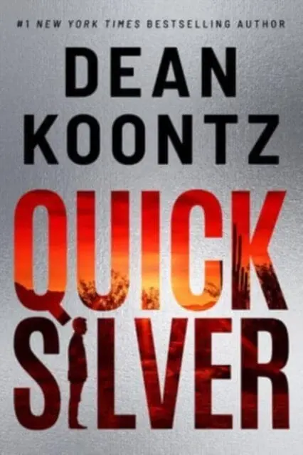 Quicksilver By Dean Koontz 1