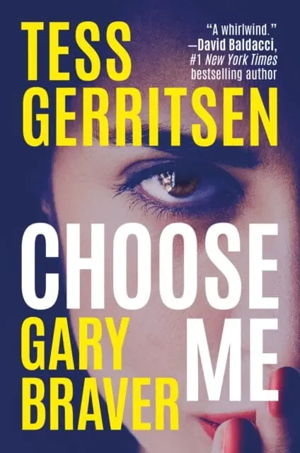 Choose Me By Tess Gerritsen 1