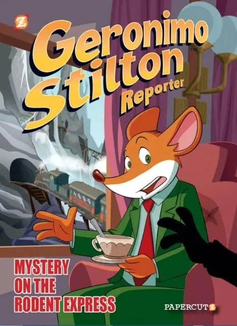 Geronimo Stilton Reporter #11 : Intrigue On The Rodent Express By Geronimo Stilton 1
