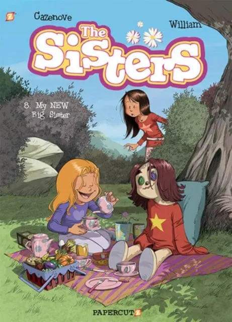The Sisters #8: My New Big Sister By Christophe Cazanove 1