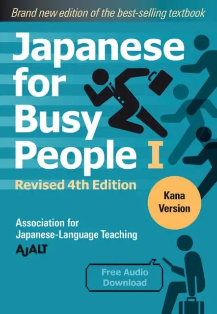 Japanese For Busy People 1 - Kana Edition: Revised 4Th Edition By  Ajalt 1