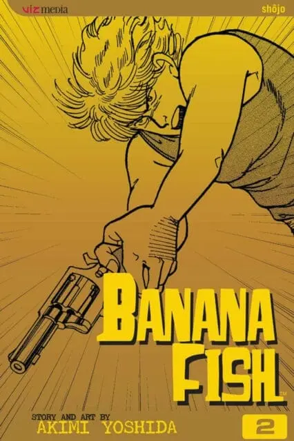 Banana Fish, Vol. 2 By Akimi Yoshida 1